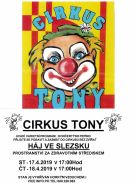 CIRKUS TONY UVÁDÍ VARIETNÍ PROGRAM 17.4.2019 A 18.4.2019 OD 17:00 HODIN 1