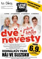 LETNÍ KINO 6.9.2019, FILM DVĚ NEVĚSTA A JEDNA SVATBA  1